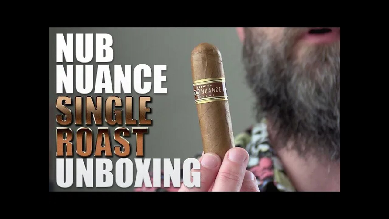 Nub Nuance Single Roast Unboxing