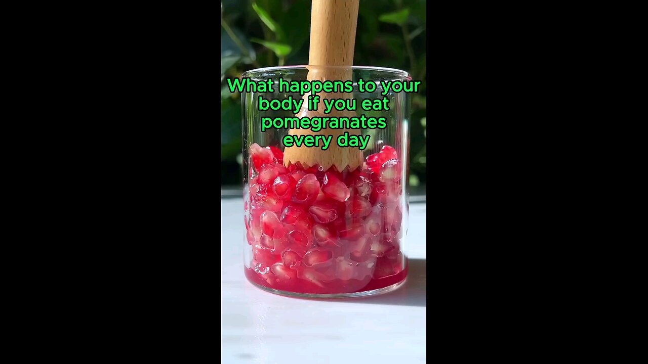 if you eat pomegranates what will happen to your body