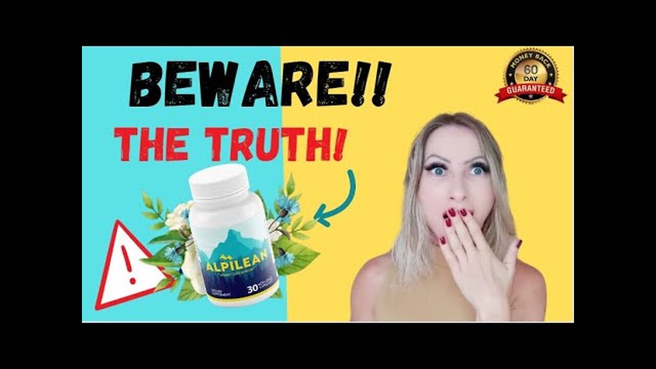 ALPILEAN REVIEW 2023 ⚠️ ( BEWARE) ⚠️ALPILEAN REVIEWS! ALPILEAN WEIGHT LOSS | ALPILEAN BE CAREFUL |