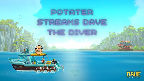 Latenight stream | Dave the diver gameplay part 7