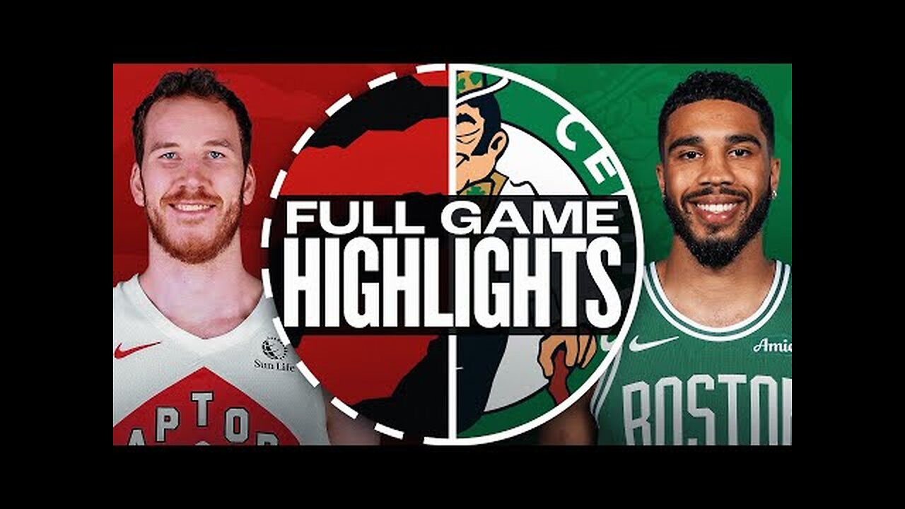 RAPTORS at CELTICS | FULL GAME HIGHLIGHTS | November 16, 2024