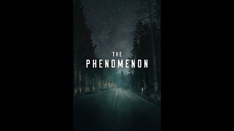 The Phenomenon ( UFO Documentary ) 2020