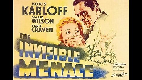 Karloff THE INVISIBLE MENACE 1938 Murder Mystery on a Military Base with Many Suspects FULL MOVIE