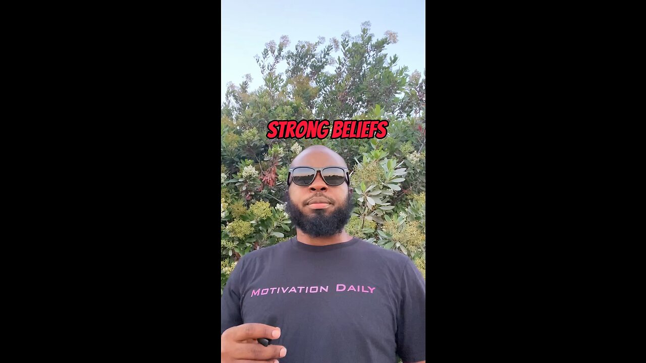 Strong Beliefs #dayodman #motivation ##tough #eeyayyahh