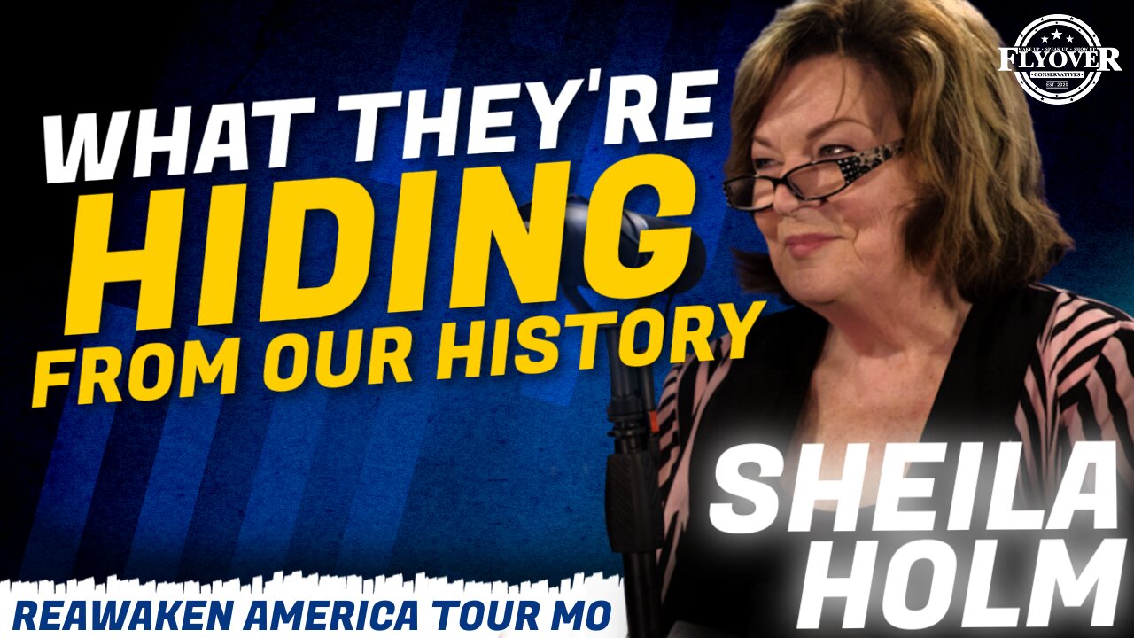 FULL INTERVIEW: What They're Hiding From Our History with Sheila Holm | ReAwaken America Tour MO