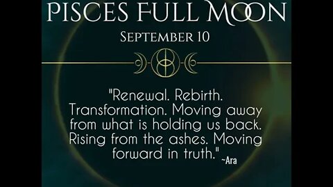 Pisces Full Harvest Moon September 10 2022