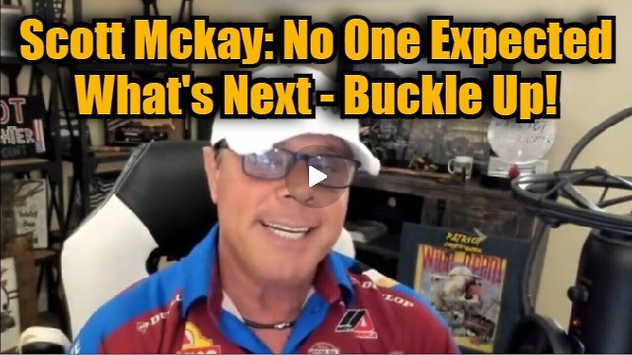 Scott Mckay - No One Expected What's Next - Buckle Up - 11-12-24.