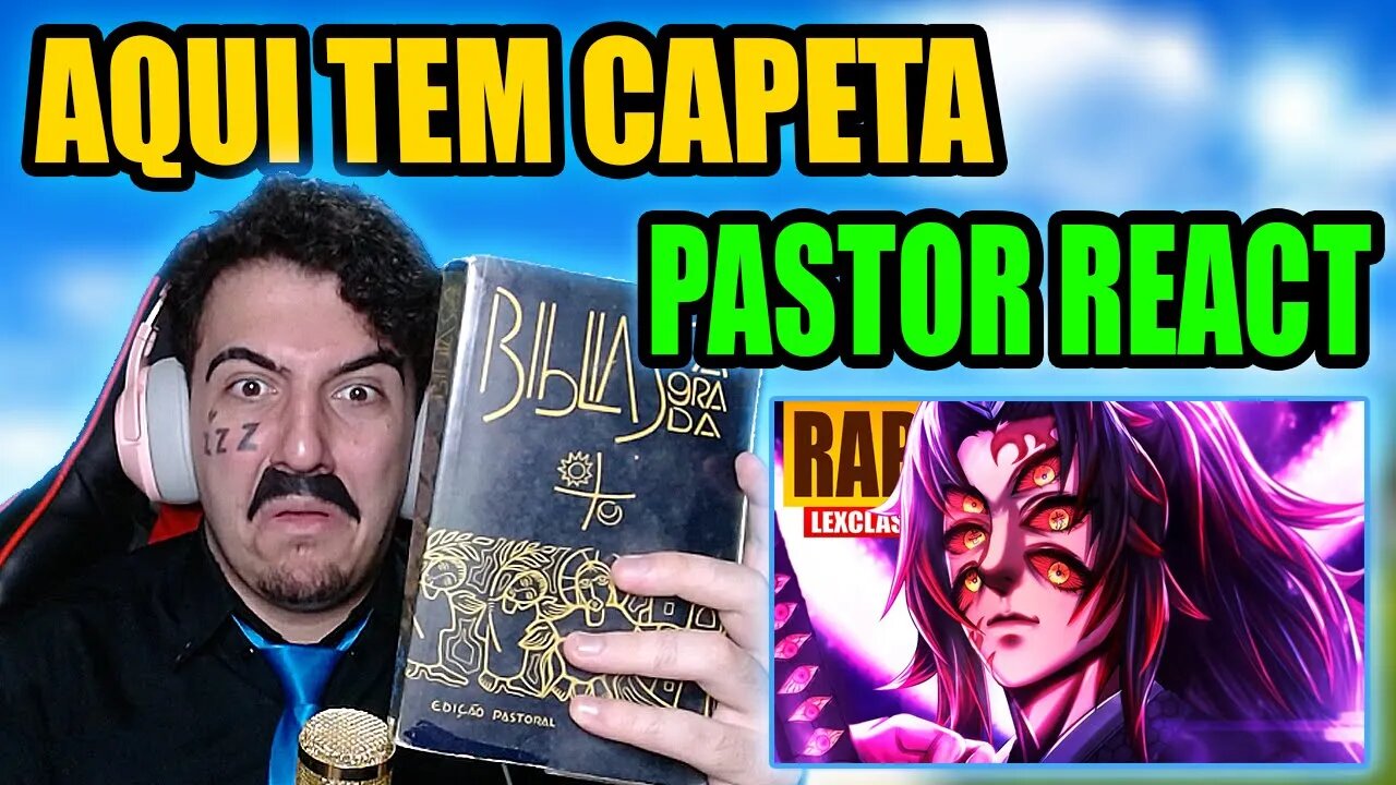 PASTOR REACT ♪ Kokushibo | Michikatsu 🌙😈 (Demon Slayer) | FILHO DA LUA | LexClash