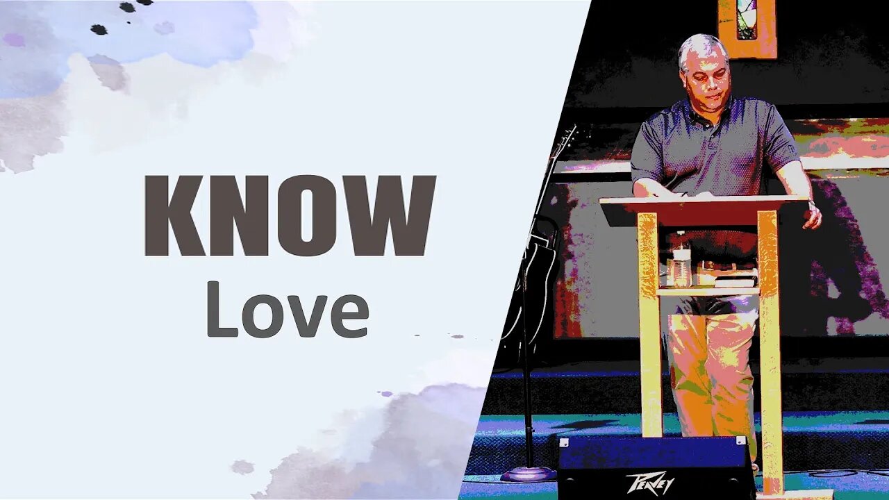 KNOW: Love