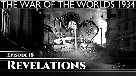 The War Of The Worlds 1934 - Revelations