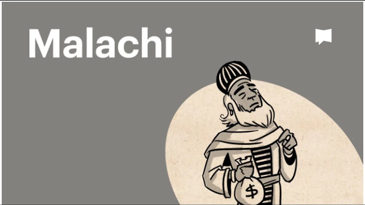 Book of Malachi, Complete Animated Overview