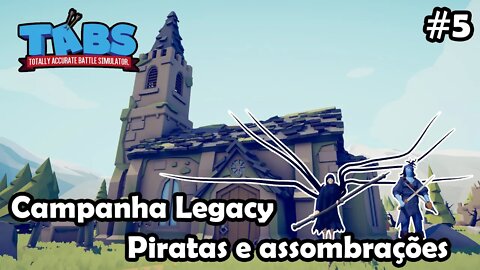 Piratas e assombrações na Legacy 🦜👻 Totally Accurate Battle Simulator - TABS Gameplay PT-BR