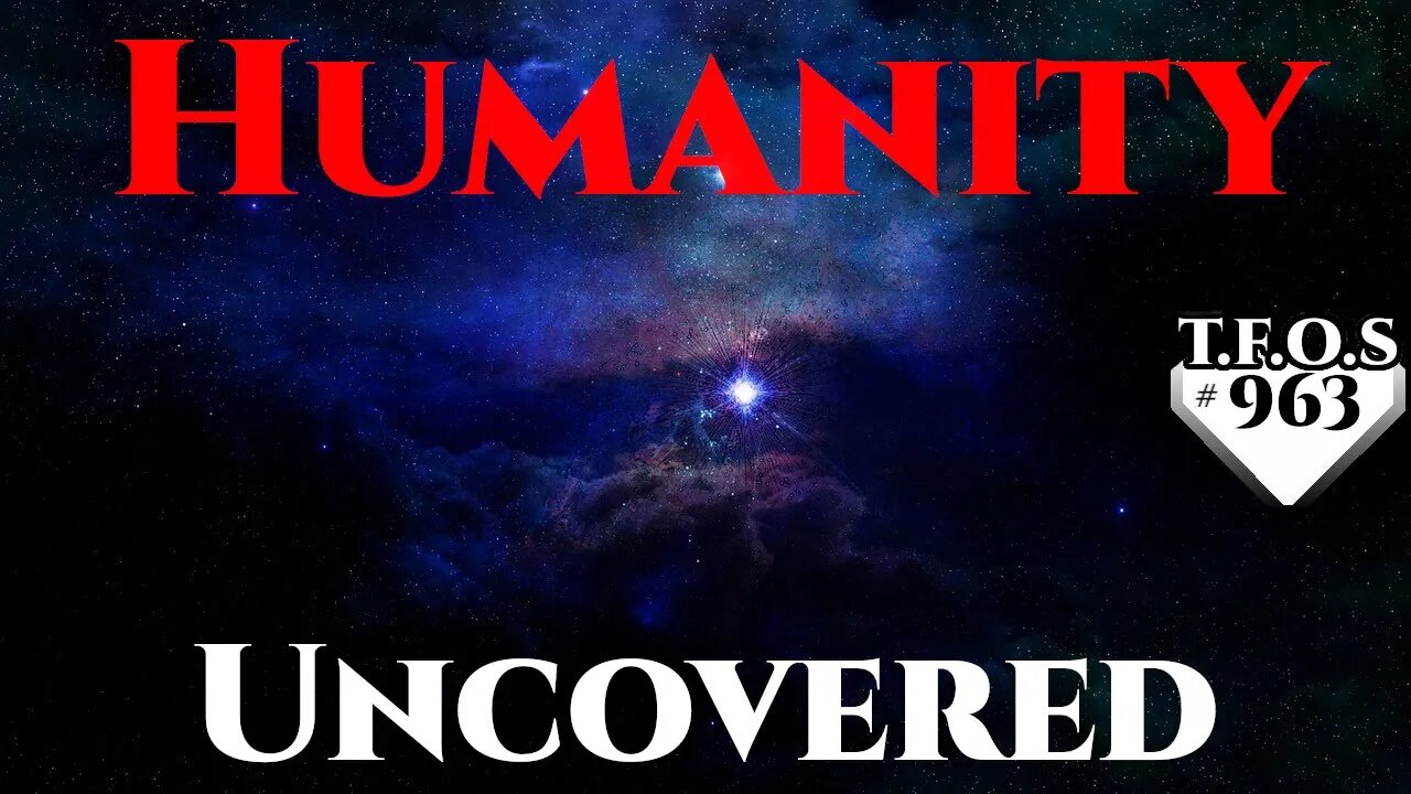 Humanity Uncovered by LuxLoser | Humans are space Orcs | HFY | TFOS963