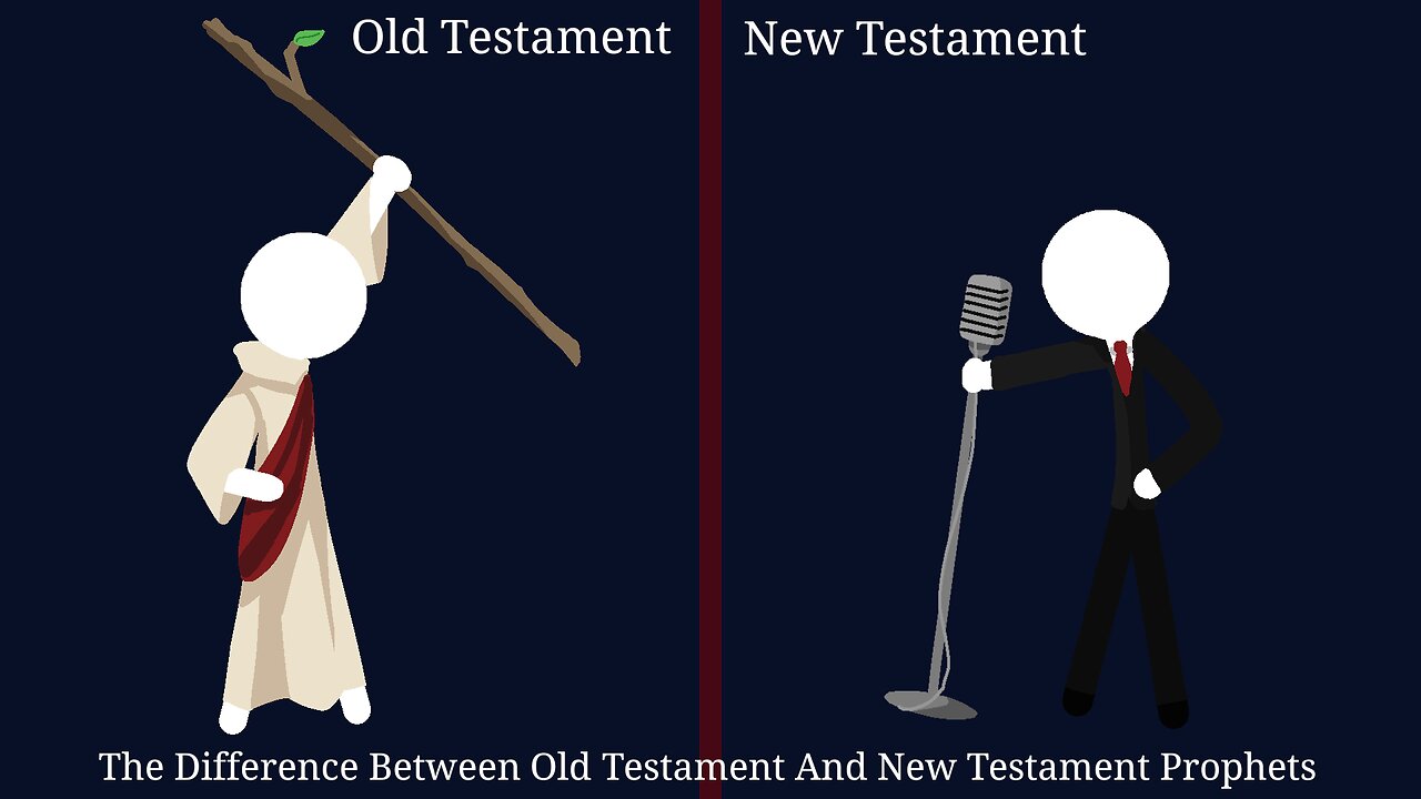 The Difference Between Old Testament And New Testament Prophets