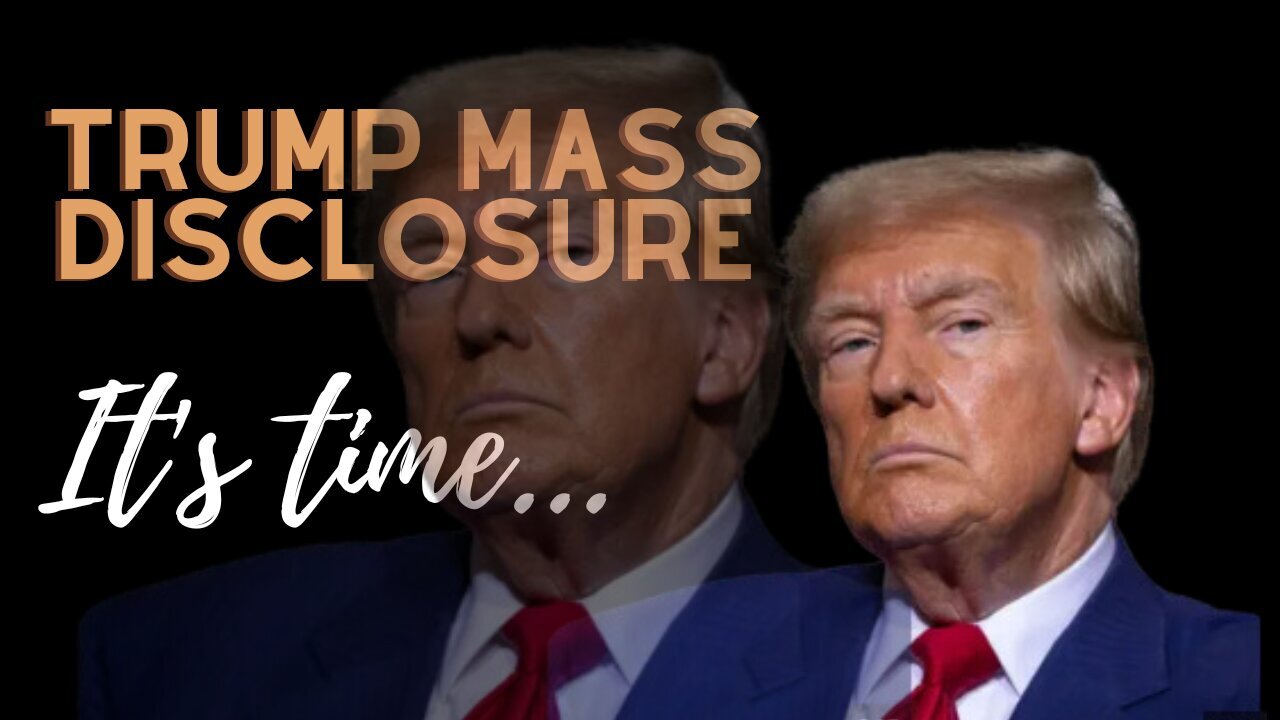 Trump Mass DISCLOSURE - THIS IS GOING TO BE BIG!!! - 11/27/24.