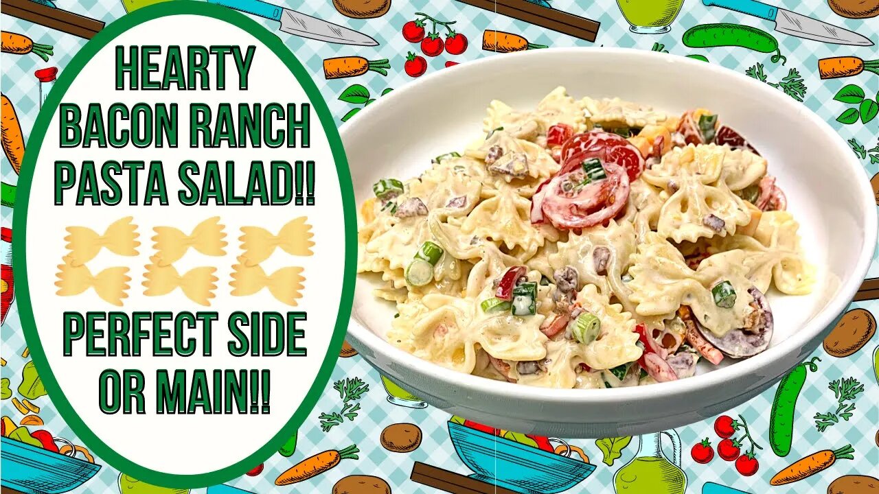 HEARTY BACON RANCH PASTA SALAD - A perfect pasta salad side dish or main dish