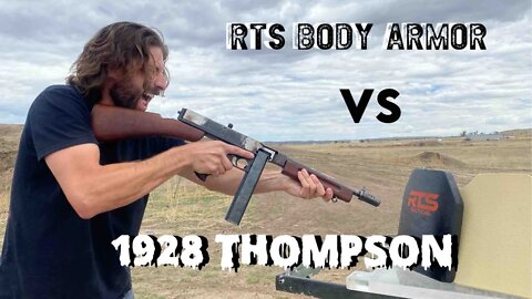 1928 Thompson Mag Dump vs RTS L4 Body Armor