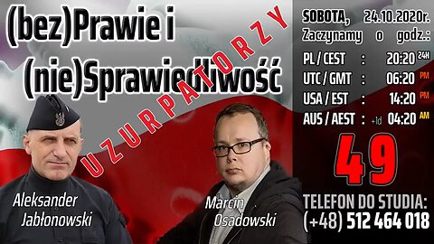 (bez)Prawie i (nie)Sprawiedliwość - Uzurpatorzy - Olszański, Osadowski NPTV (24.10.2020)