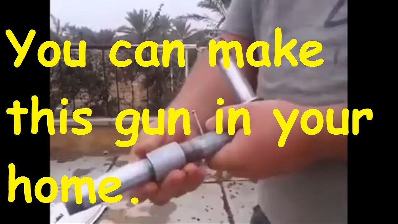 you can make this gun in your home