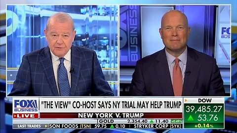 Matt Whitaker on Varney & Company - Fox Business 05.14.2024