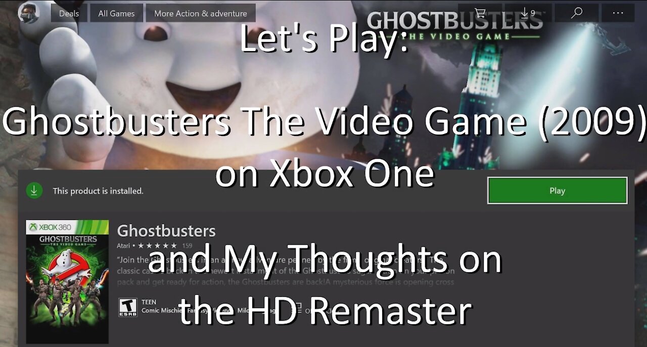 Let's Play: Ghostbusters The Video Game (2009) on Xbox One - Xbox 360 version Backwards Compatible