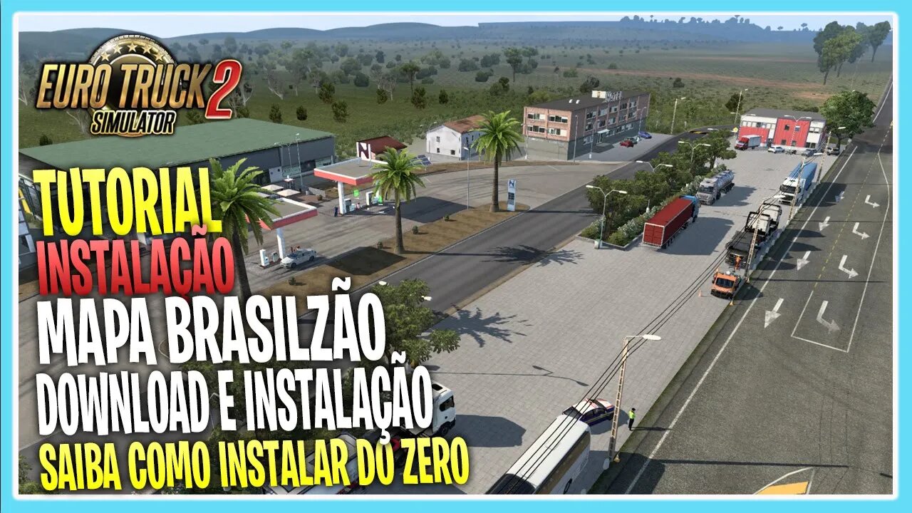 COMO COLOCAR MAPA BRASILEIRO MAPA BRASILZÃO NO EURO TRUCK SIMULATOR 2