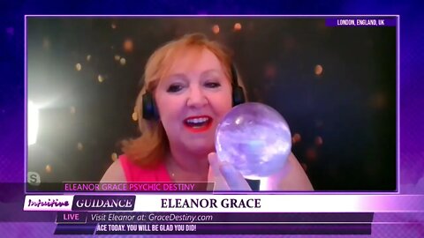 Eleanor Grace Psychic Destiny - April 26, 2022