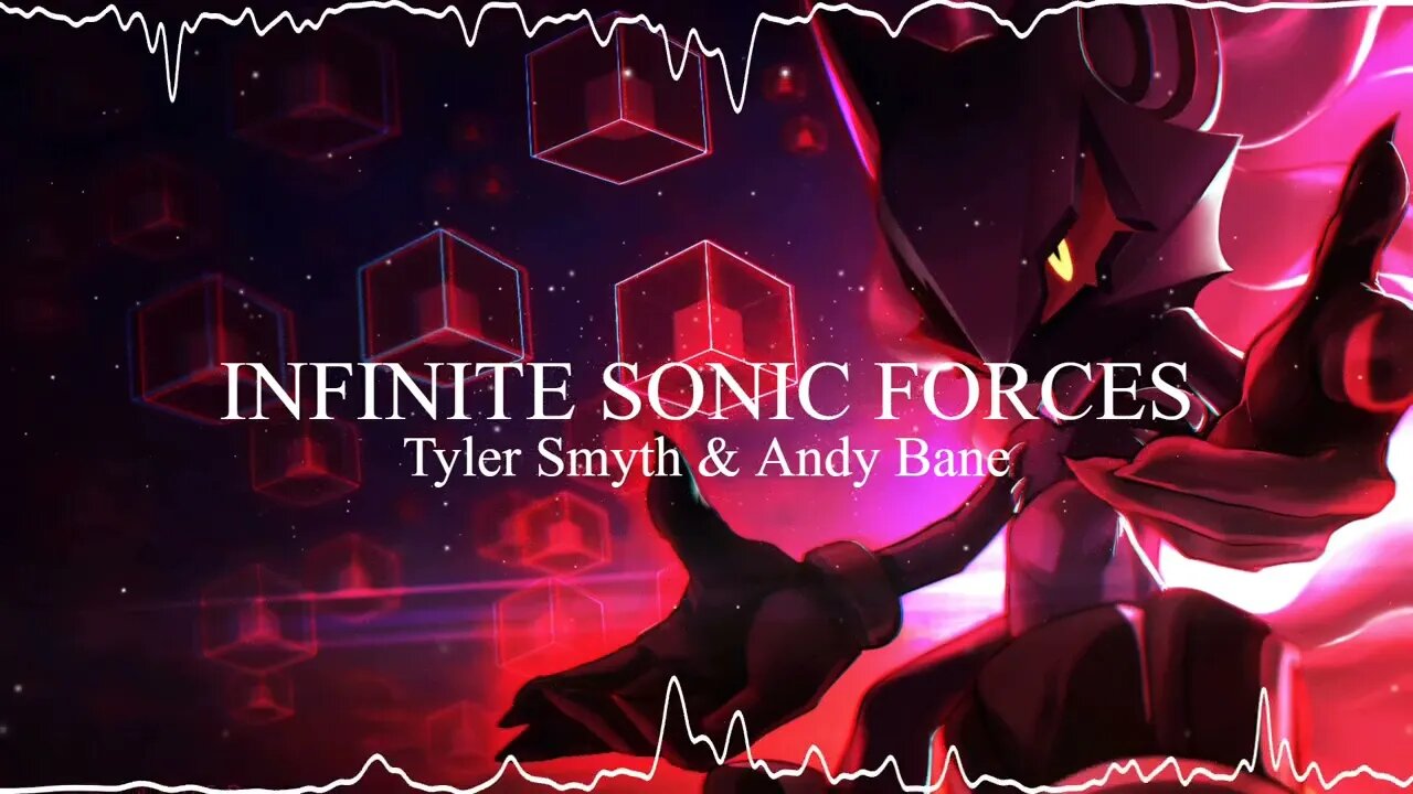 Infinite Sonic Forces - Tyler Smyth & Andy Bane || Audio Edit || No Copyright