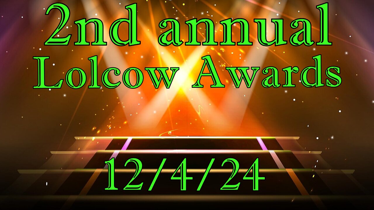 2H4S presents - The 2nd annual lolcow awards