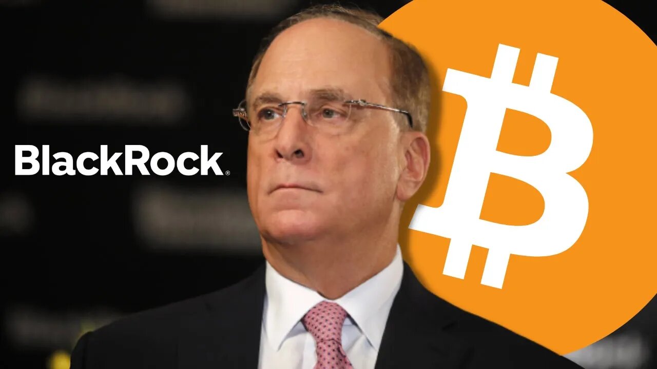 BLACKROCK CEO speaks on Bitcoin announcement