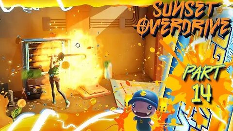 Sunset Overdrive: Part 14 (with commentary) PC