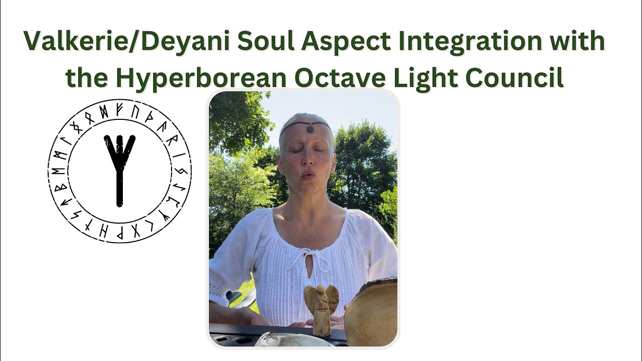 Soul Aspect Integration Valkerie/Deyani