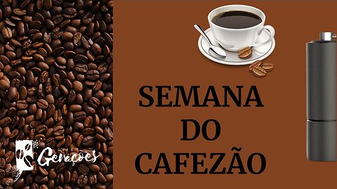 Aula 1 - Café Não é Tudo Igual