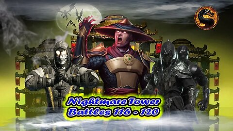 MK Mobile. Nightmare Tower Battles 116 - 120 Mortal Kombat