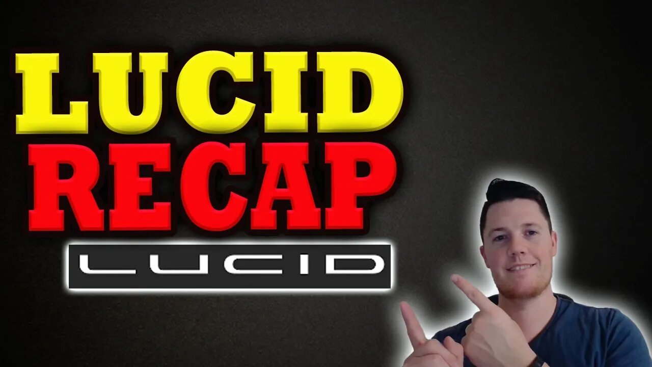 Quick Lucid Recap │ What to EXPECT Next Week │ Lucid Price Prediction