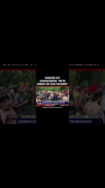Shocking NYC Demonstration: "We're Coming for Your Children!"