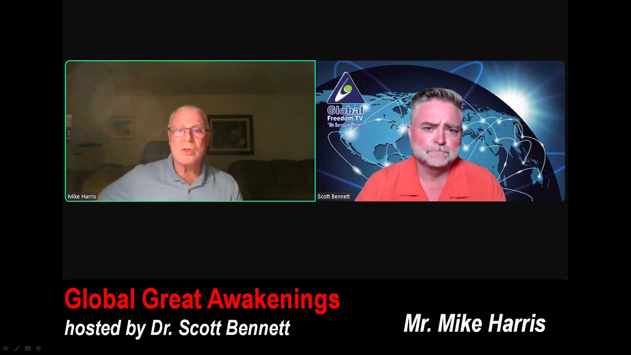 24-08-05 Global Great Awakenkings. Dr. Scott Bennett with Mr. Mike Harris