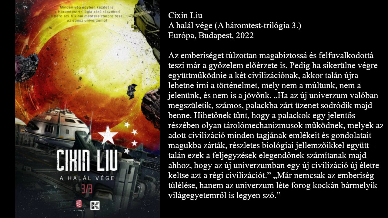 Cixin Liu: A ​halál vége (A háromtest-trilógia 3.). (3/1)