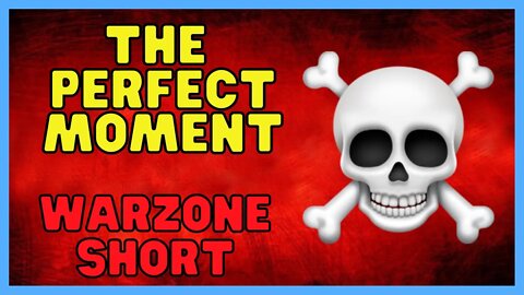 The Perfect Moment | Warzone Shorts #shorts