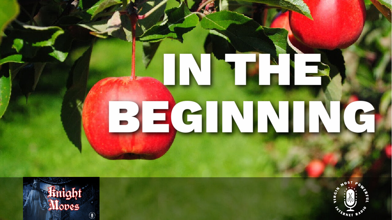 16 Aug 21, In the Beginning