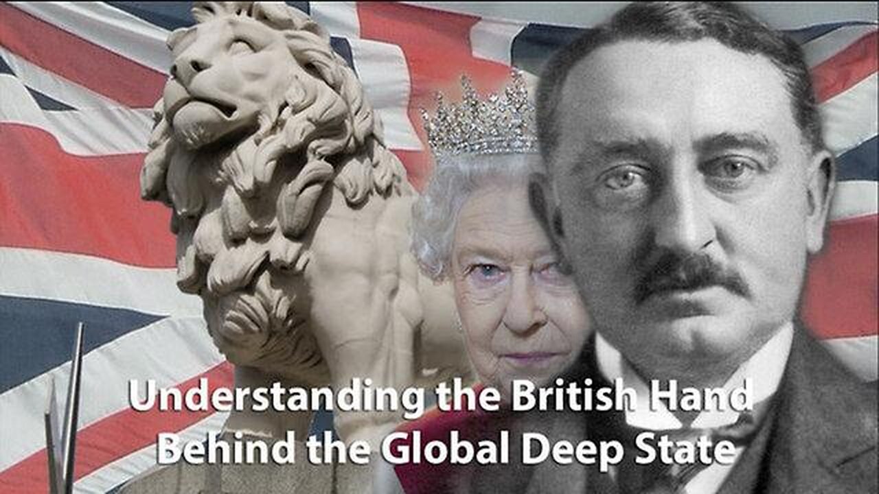 Understanding the British Hand Behind The Global Deep State