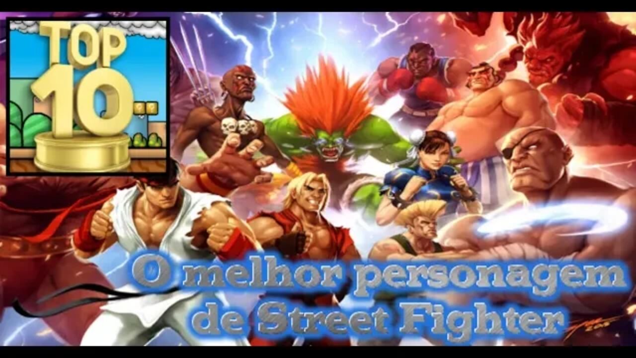 TOP10 Best Street Fighter Characters