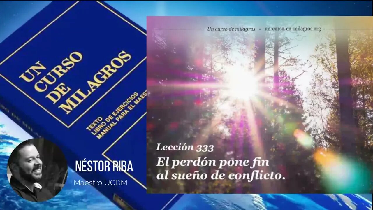 Lección 333 de Un Curso de Milagros #ucdm