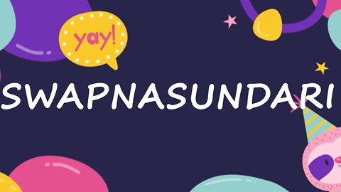 Happy Birthday to Swapnasundari - Birthday Wish From Birthday Bash