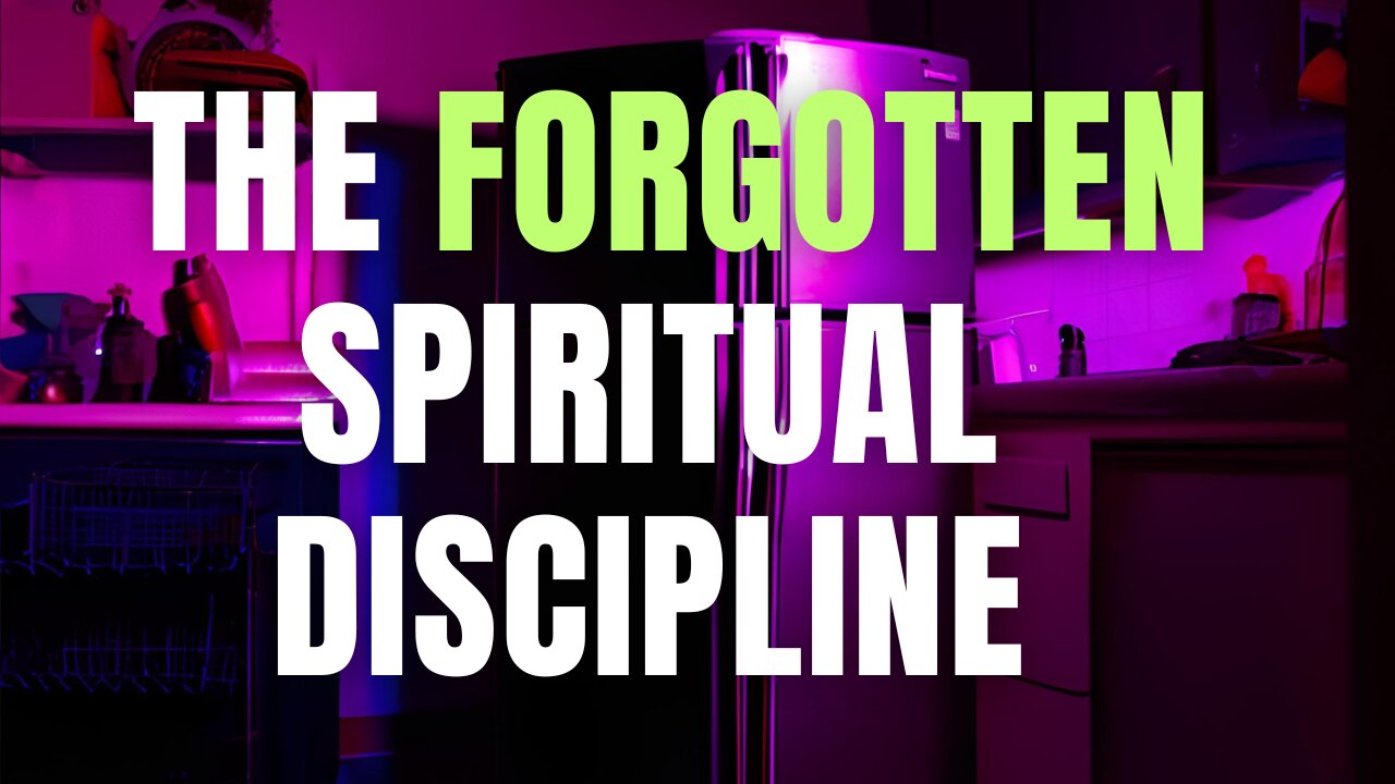 Fasting: The Forgotten Spiritual Discipline