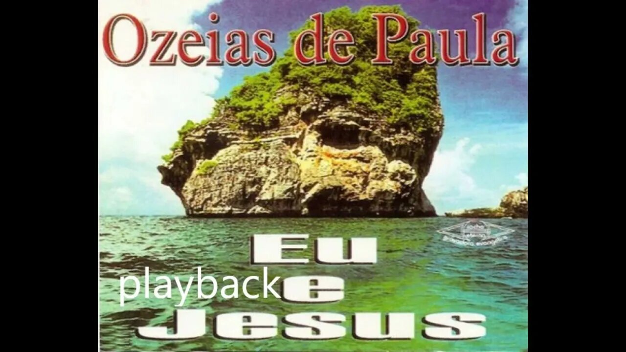 Ozeias de Paula volta ao 1 amor play back