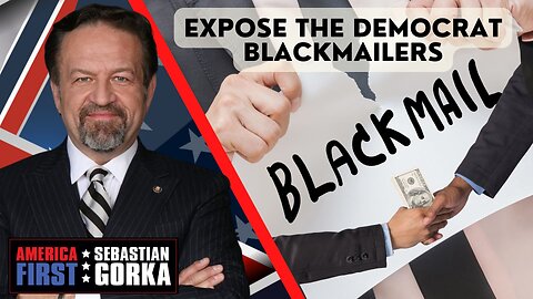 Expose the Democrat blackmailers. Chris Kohls with Sebastian Gorka One on One