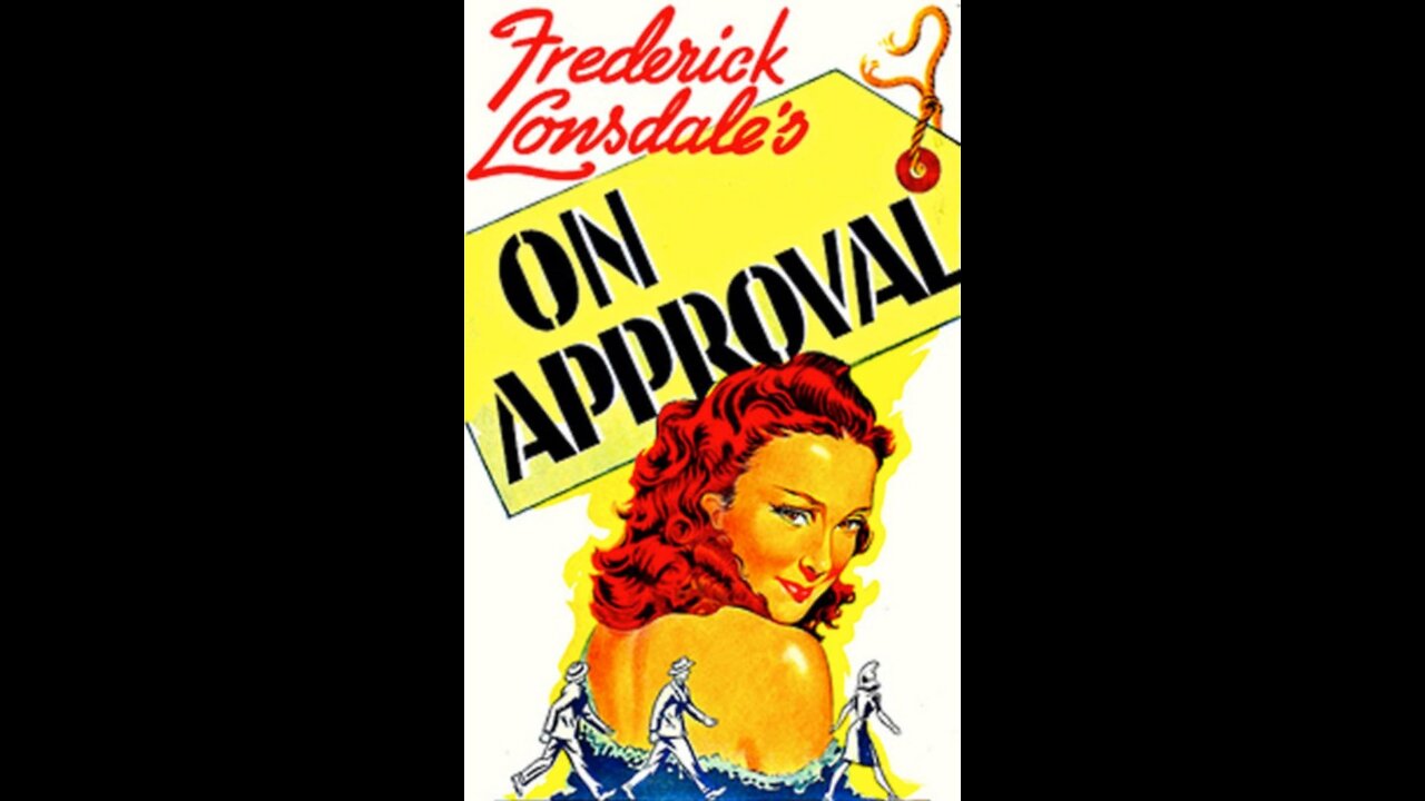 On Approval (1944) | Directed by and starring Clive Brook