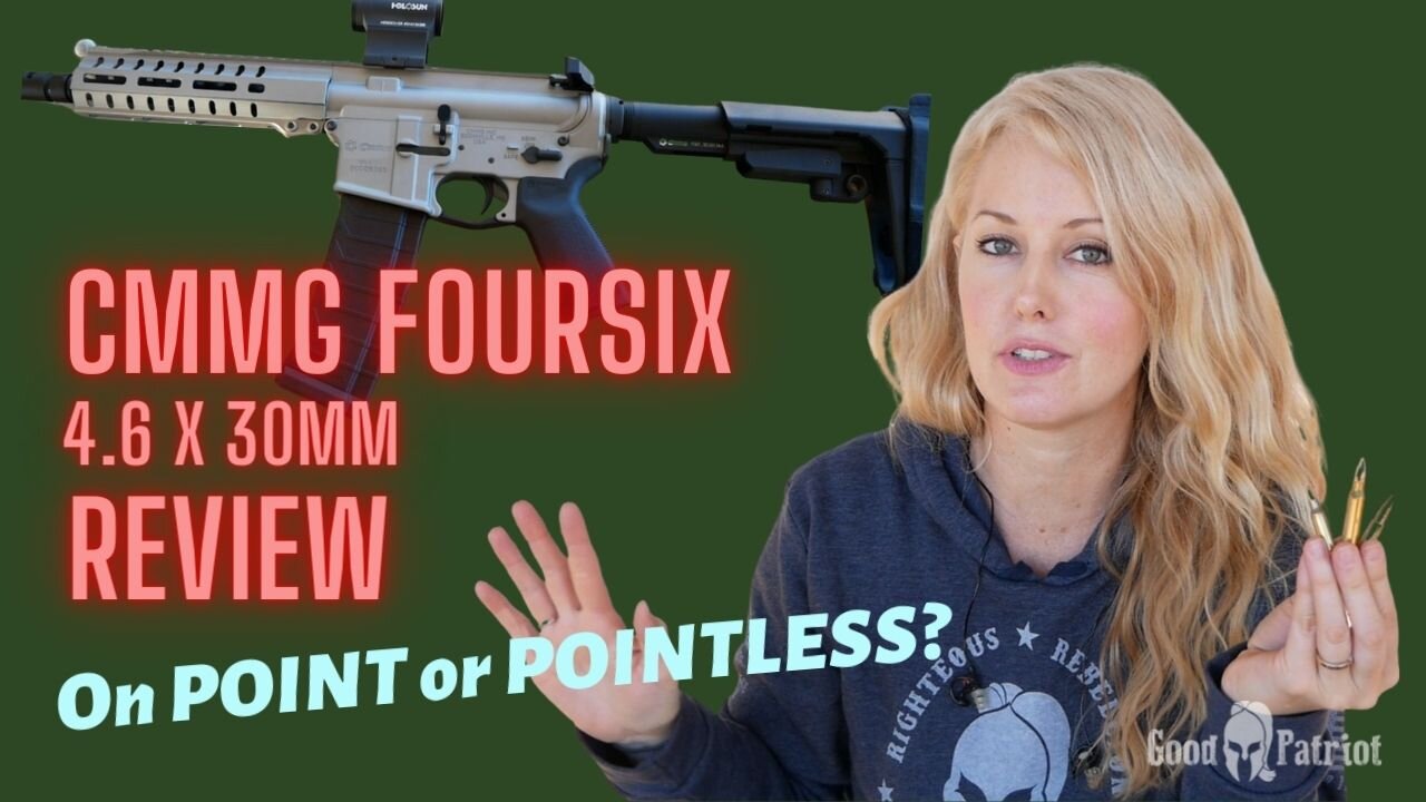 CMMG FourSix 4.6 x 30mm Review - On POINT or POINTLESS?