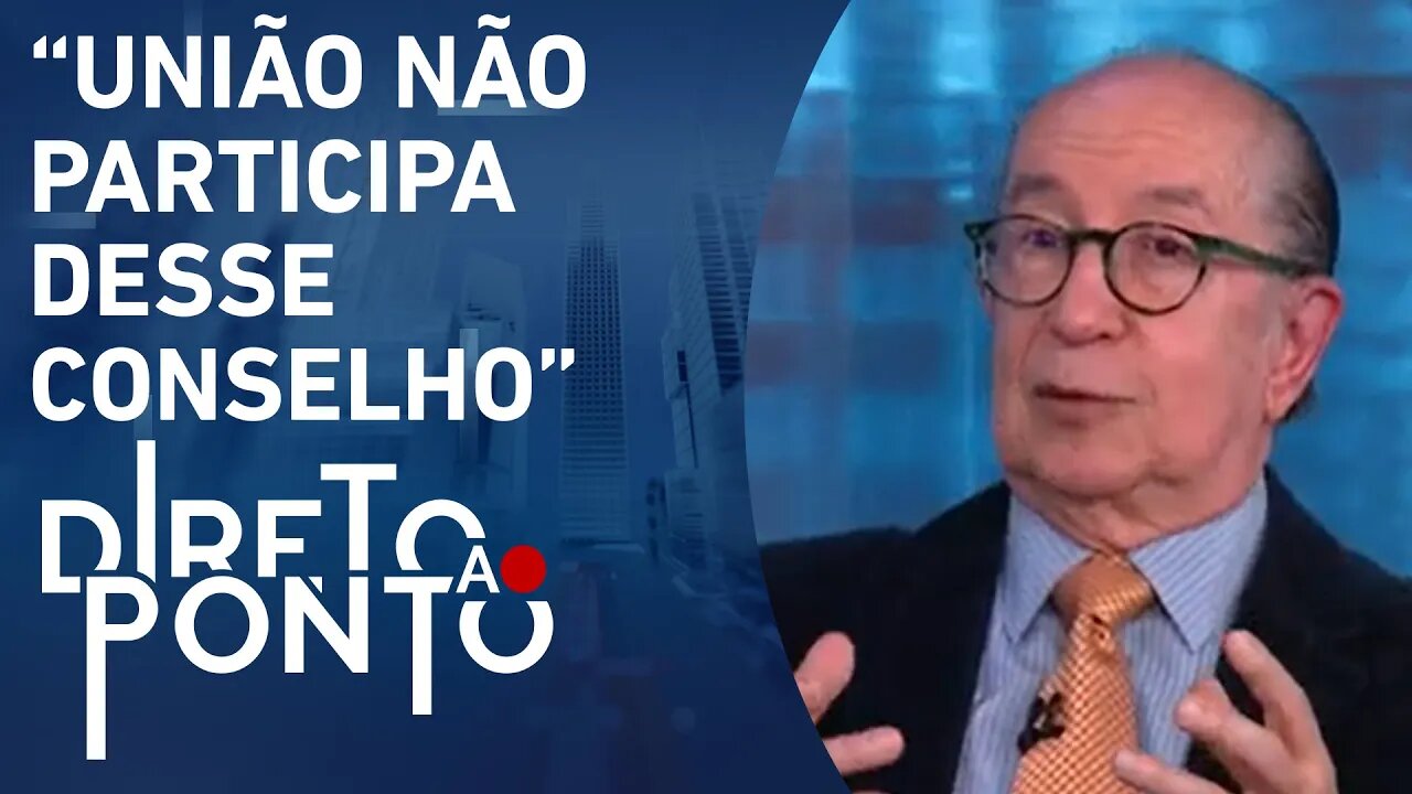 “Conselho Federativo é mais complexo do que imaginamos”, explica Marcos Cintra | DIRETO AO PONTO